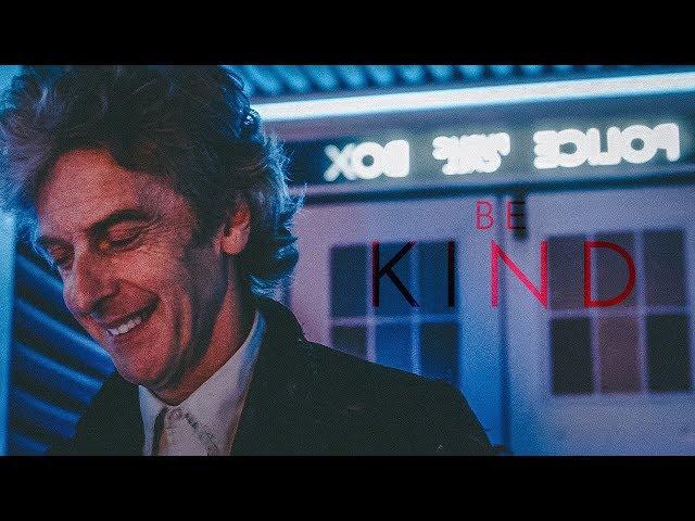 Twelfth Doctor | Be Kind