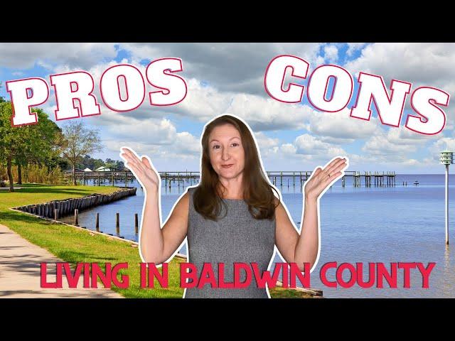 Pros and Cons to Living in Baldwin County Alabama