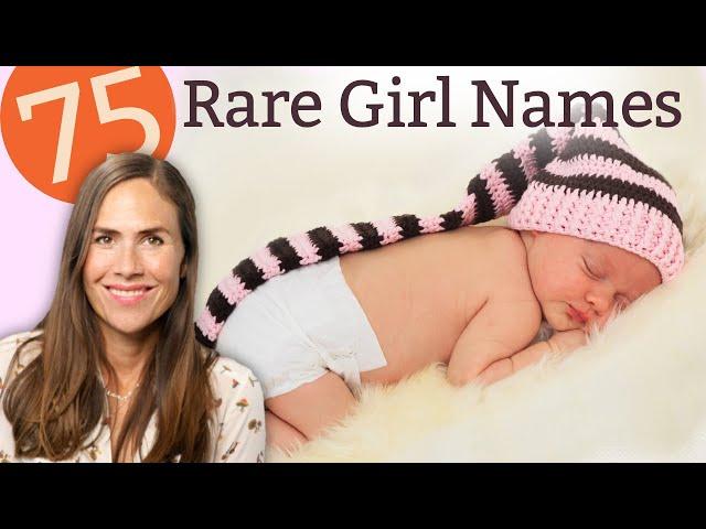 75 Rare Girl Names that are Simply Stunning - NAMES & MEANINGS!