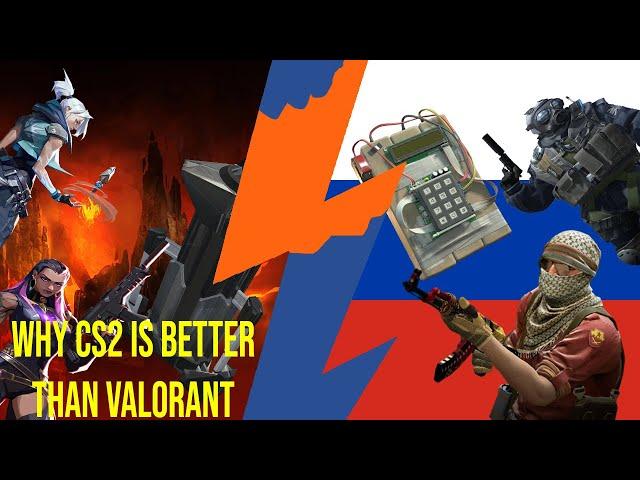 WHY CS2 IS BETTER THAN VALORANT!