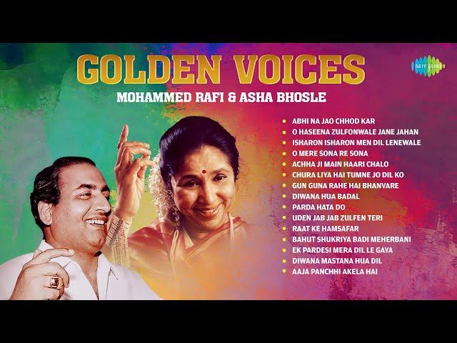 Mohammed Rafi and Asha Bhosle Hits | Abhi Na Jao Chhod Kar | O Mere Sona Re Sona | Old Hindi Songs