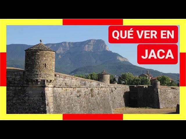 GUÍA COMPLETA ▶ Qué ver en la CIUDAD de JACA (ESPAÑA)   Turismo y viajes a ARAGÓN