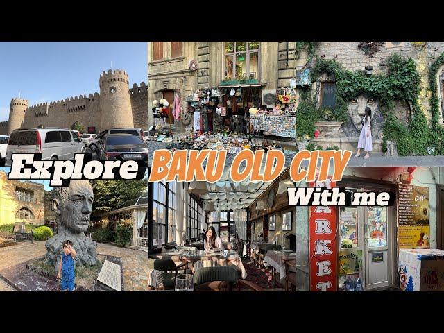 BAKU OLD CITY TOUR  | Baku traditional Things | Maimoona shah vlogs