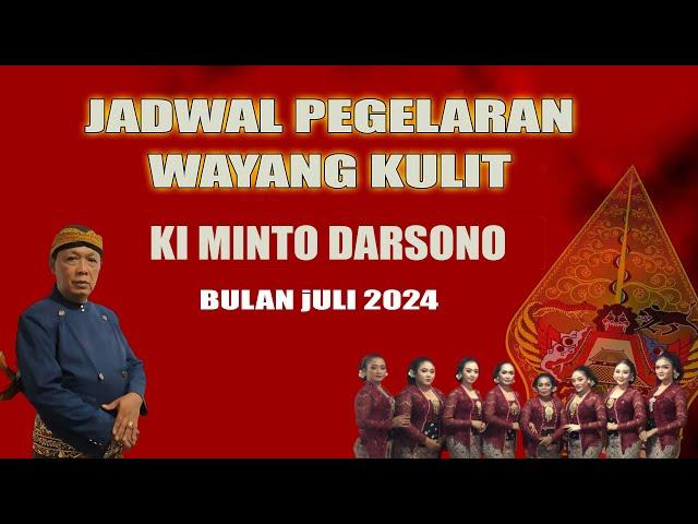 JADWAL TERBARU KI MINTO DARSONO JULI 2024