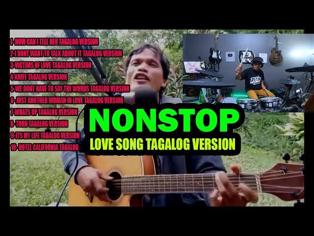 LOVE SONG TAGALOG VERSION BY RAKISTANG TAMBAY