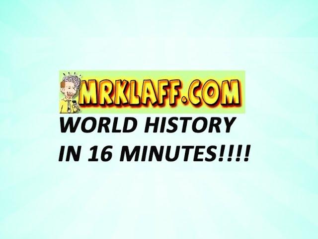 Global History and AP World Review in 16 Minutes - Mr. Klaff