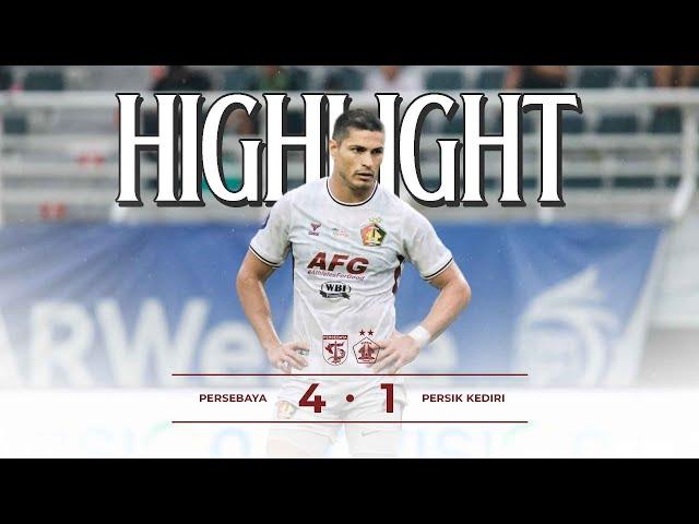 MATCHDAY 14 - FULL HIGHLIGHTS : PERSEBAYA 4-1 PERSIK KEDIRI