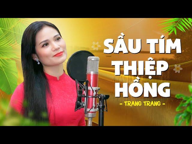 SẦU TÍM THIỆP HỒNG - Trang Trang Singer | Giọng Ca Bolero Được Ví Như Bản Sao Của Lệ Quyên