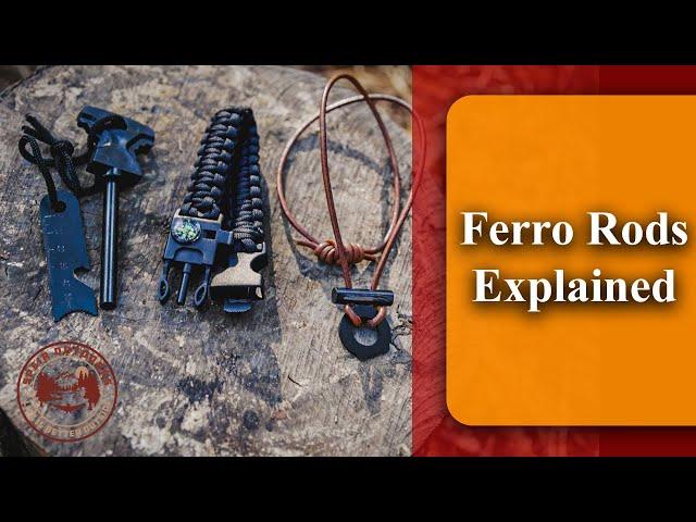 Mastering Ferro Rods: A Complete Guide