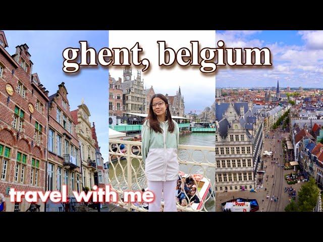 GHENT, BELGIUM TRAVEL VLOG | belgian fries, medieval castles, cathedrals, canals & more!