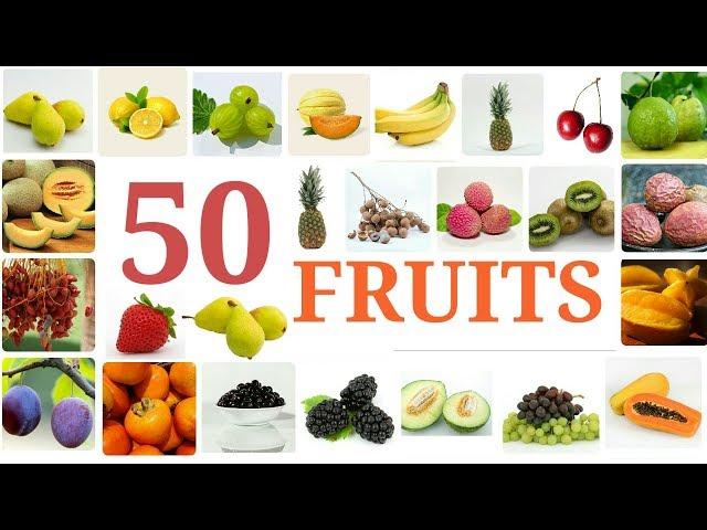 50 FRUIT NAMES, Different types of fruits for kids