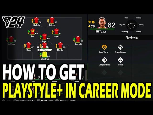 How to get Playstyle Plus for ANY Player in Career Mode EA FC 24