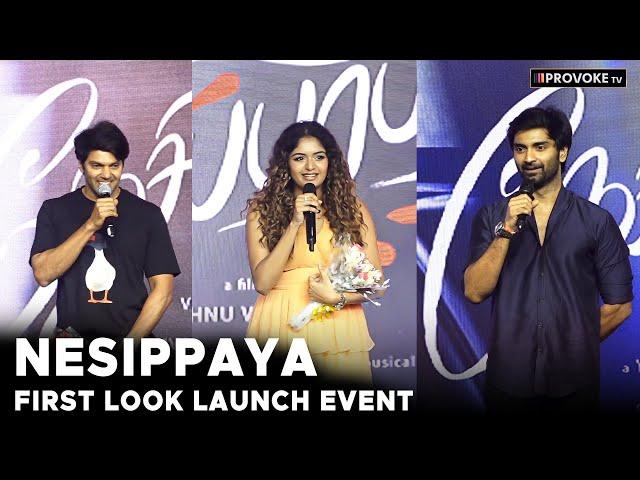 Nesipaaya First Look Launch Event | Akash Murali | Aditi Shankar | Atharvaa Murali