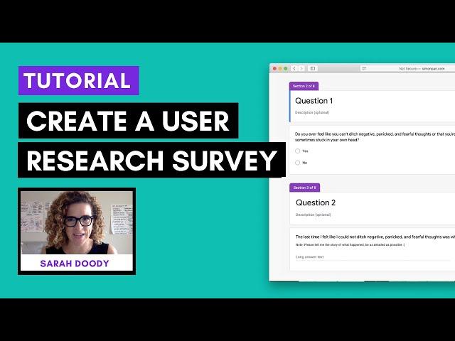 Step-by-step guide to create an effective user research survey | Sarah Doody, UX Designer