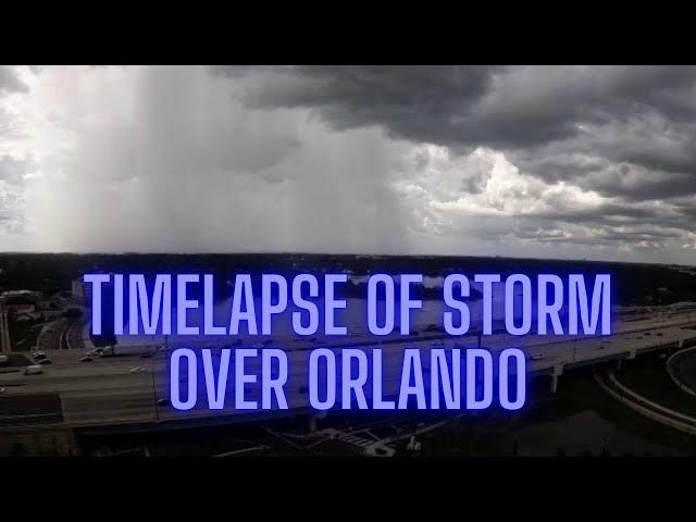 Full Timelapse of storm over downtown Orlando