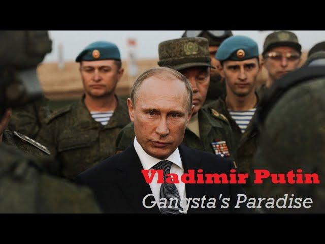 Putin - Gangsta's Paradise