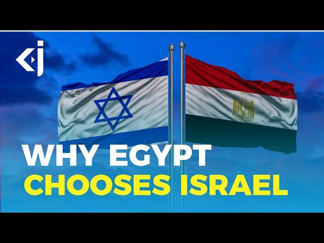 Why Egypt Chooses Israel Over Palestine - KJ Reports