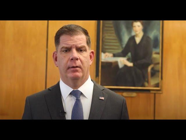U.S. Secretary of Labor Marty Walsh: Let's Get to Work