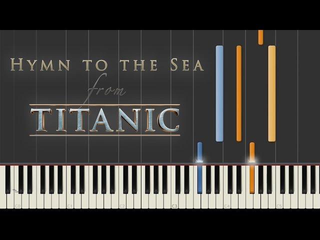 Hymn to the Sea - Titanic | Synthesia Piano Tutorial