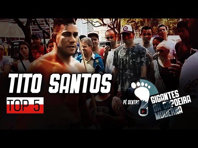 TITO SANTOS TOP 5 - Pé Dentro