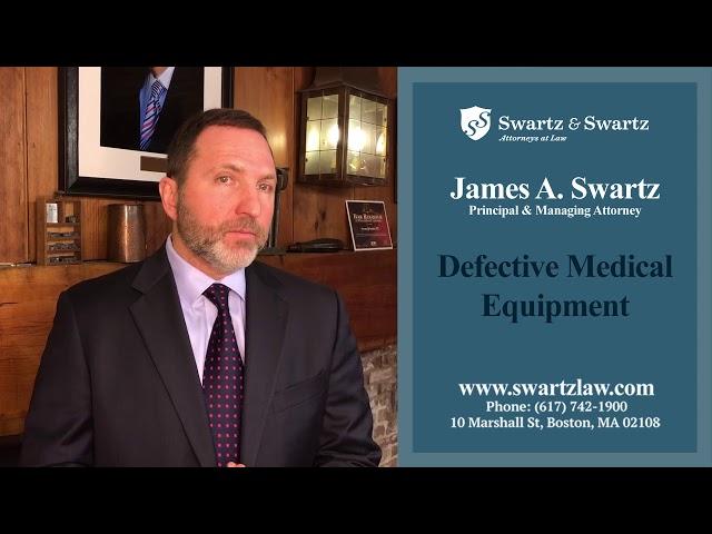 Defective Medical Equipment