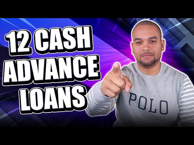 12 Cash Advance Loan Apps That Can Approve You Instantly Today