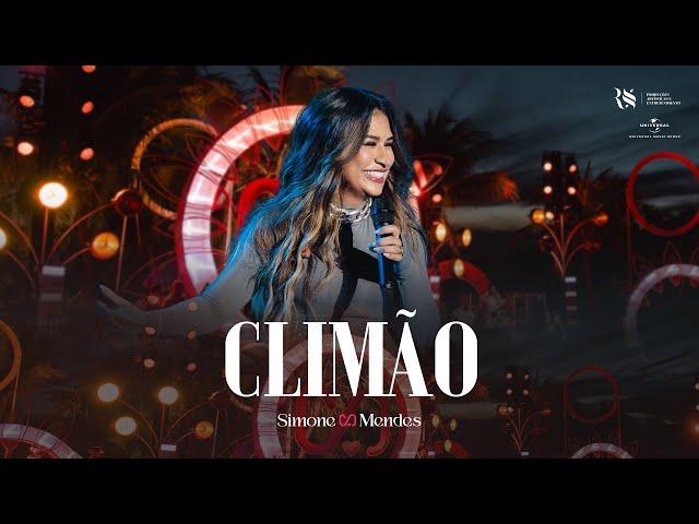 Simone Mendes - CLIMÃO (DVD Cantando Sua História)