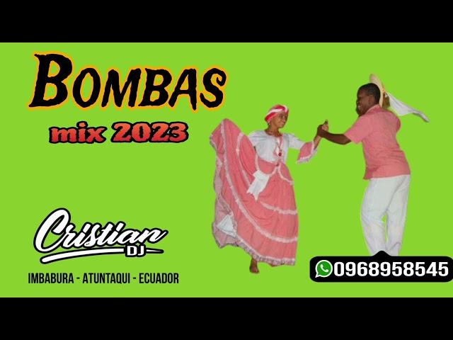 Bombas mix 2023 by Cristian dj / Segundo Rosero / Widinson/ Los Garles/ Folklore/ San Juanitos etc..