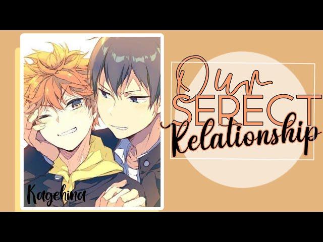 [haikyuu]•our secret relationship•|Kagehina| *╰(⸝⸝⸝´꒳`⸝⸝⸝)╯4K special*