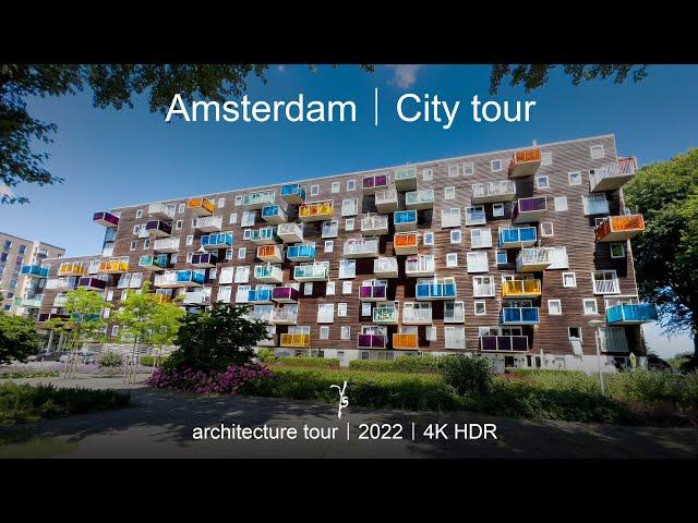 Amsterdam walking tour 4k HDR 2022 | modern architecture tour | city tour | 2