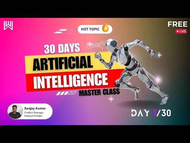 AI Master Class  - Day 1/30 - Sanjay Kumar | Pantech solutions | Pantech.AI | Warriorsway