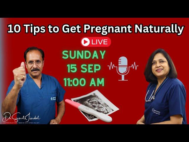 10 Expert Tips to Get Pregnant Naturally | Live Q&A