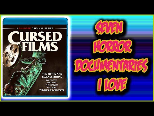 Seven Horror Documentaries I Love | Christian Hanna Horror