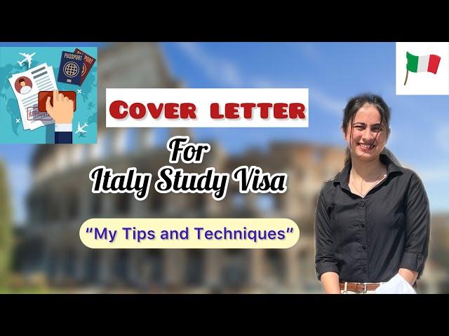 Cover Letter for Italy Study Visa | Tips and Tricks | Details Explained