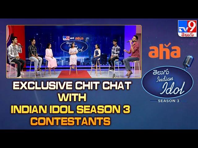 Exclusive Chit Chat With Indian Idol Season 3 Contestants | Aha - TV9