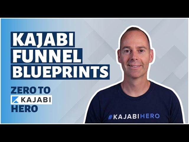 Kajabi Funnels: How To Create Your Funnel Blueprint (Day 27 of 30) Zero To Kajabi Hero