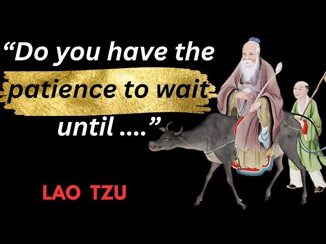 Lao Tzu Quotes : Listen Today to Avoid Regret Tomorrow