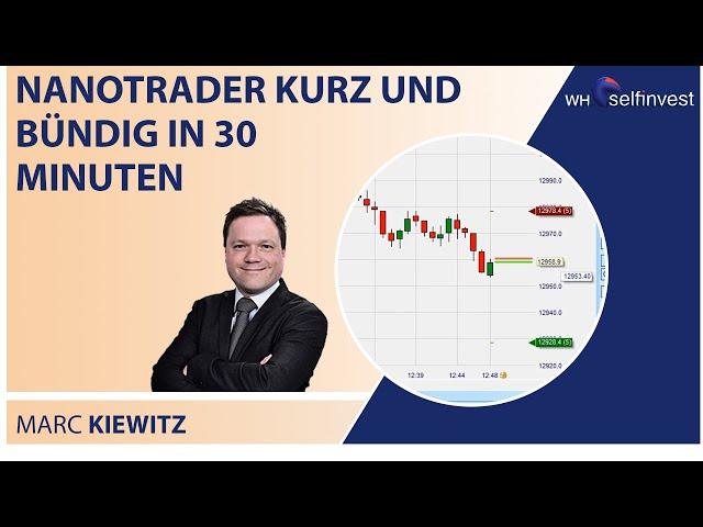 NanoTrader kurz & bündig in 30 Minuten