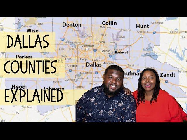 Dallas Fort Worth Counties Explained | Moving to Dallas, Tx | Meet the Teats