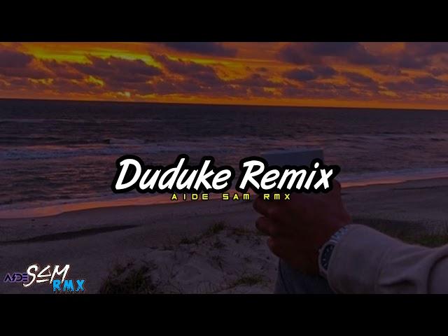 "Duduke" Remix Slow (Aide Sam Rmx) || Tunuge Mixing Production