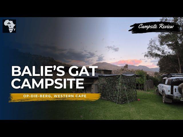 Balie's Gat Campsite, Op-Die-Berg, Western Cape| Campsite Review