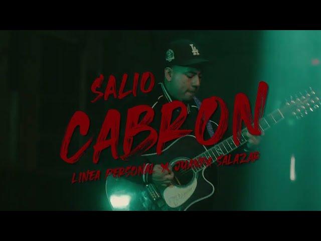 Linea Personal x Juanpa Salazar - Salio Cabron [Official Video]