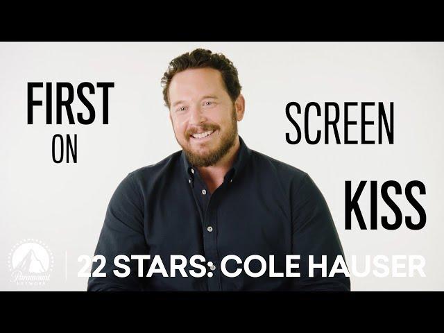 'Yellowstone' Star Cole Hauser’s Firsts | 22 Stars