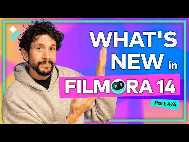 Explore What’s New in Filmora 14! | Part 4