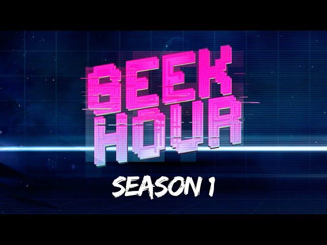 This is The Geek Hour! | Trailer