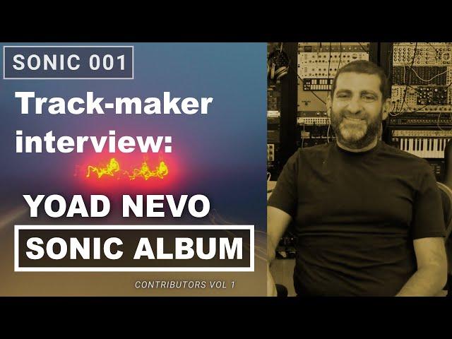 Yoad Nevo Production Secrets