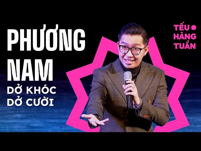 Dở Khóc Dở Cười - Phương Nam Saigon Tếu | Hài Độc Thoại