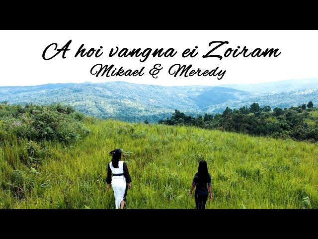 A hoi vangna ei Zoiram | Mikael & Meredy | Official Music Video