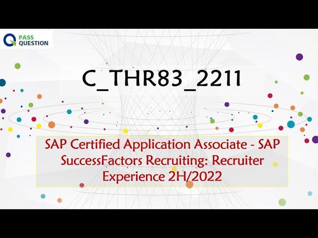 C_THR83_2211 Dumps [2023] - SAP C_THR83_2211 Exam Questions