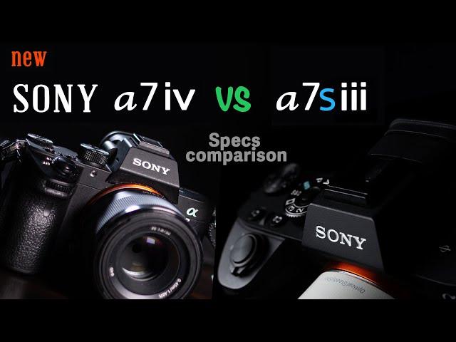 sony a7iv vs sony a7siii - specs comparison || sony a74 vs sony a7s3 ||